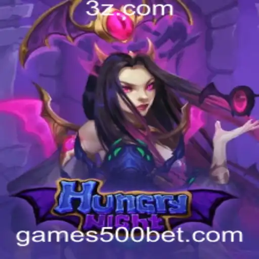 Descubra o Fascínio do Jogo HungryNight e a Dinâmica do '500 Bet'